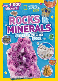 Title: Rocks and Minerals Sticker Activity Book, Author: National Geographic Kids