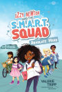 Izzy Newton and the S.M.A.R.T. Squad: Absolute Hero (Book 1)