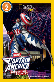 Title: Marvel's Captain America Across the Country (National Geographic Kids Readers, Level 2), Author: Emma Berne