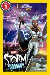 Alternative view 1 of Marvel's Storm: Disaster Alert! (National Geographic Kids Readers, Level 1)