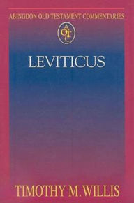 Title: Leviticus: Abingdon Old Testament Commentaries, Author: Timothy M Willis