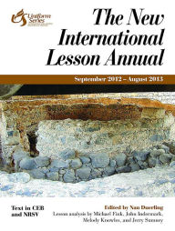 New International Lesson Annual 2012-2013