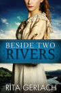 Beside Two Rivers: Daughters of the Potomac #2