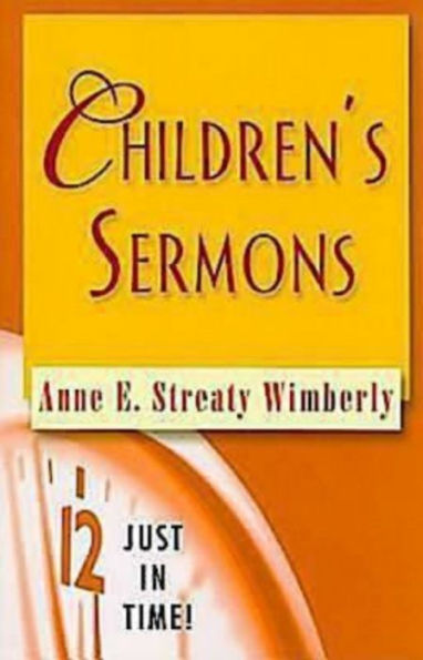 Just in Time! Children's Sermons