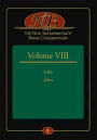 The New Interpreter's Bible Commentary Volume VIII: Luke and John