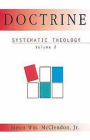 Doctrine: Systematic Theology Volume 2