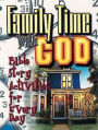 Family Time with God: Bible Story Activities for Everyday
