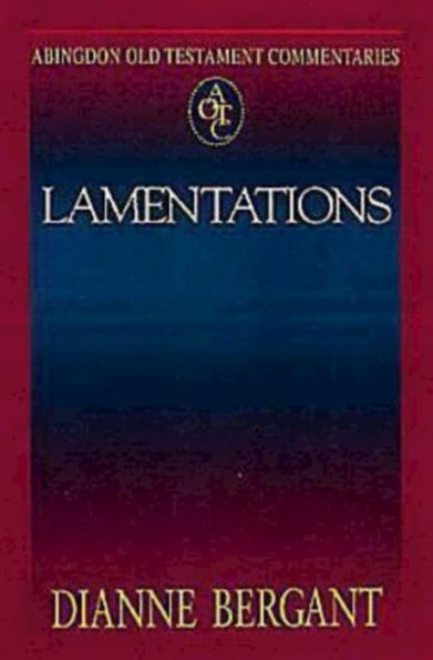 Lamentations: Abingdon Old Testament Commentaries