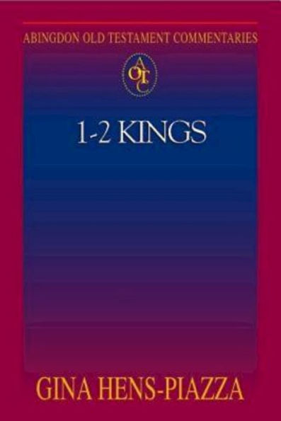 1-2 Kings: Abingdon Old Testament Commentaries