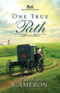 One True Path (Amish Roads Series #3)