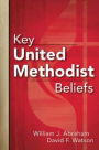 Key United Methodist Beliefs