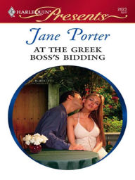 At the Greek Boss's Bidding (Harlequin Presents #2623)