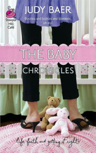 Title: The Baby Chronicles, Author: Judy Baer