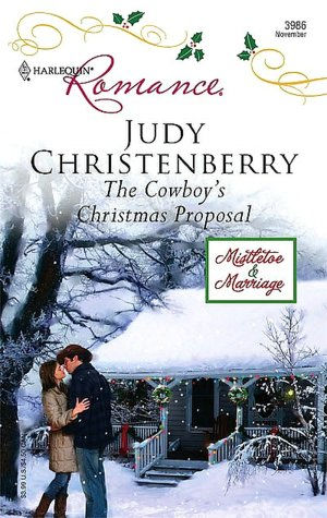 Cowboy's Christmas Proposal (Harlequin Romance #3986)