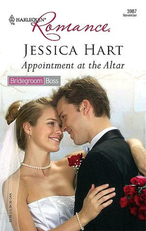 Appointment at the Altar [Harlequin Romance Series #3987]