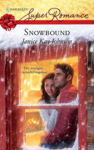 Title: Snowbound, Author: Janice Kay Johnson