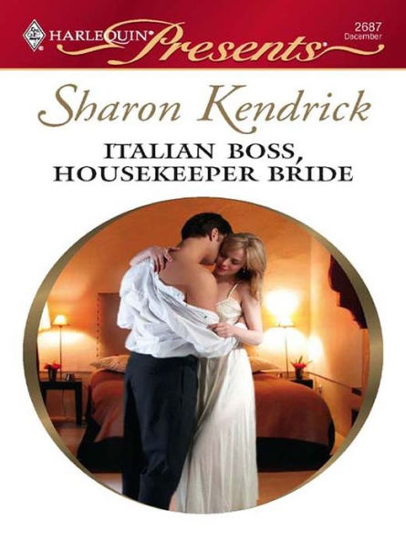 Italian Boss, Housekeeper Bride