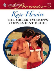 Title: The Greek Tycoon's Convenient Bride, Author: Kate Hewitt