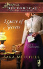 Legacy of Secrets (Love Inspired Historical Series)