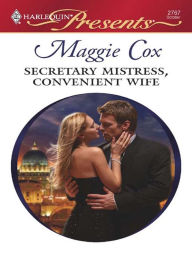 Secretary Mistress, Convenient Wife