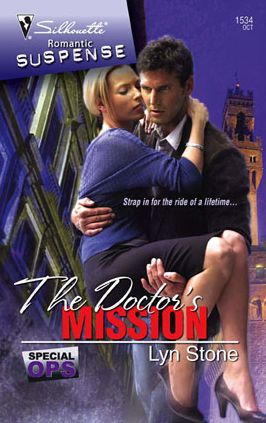 Doctor's Mission (Silhouette Romantic Suspense Series #1534)