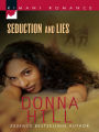 Alternative view 2 of Seduction and Lies (Kimani Romance Series #117)