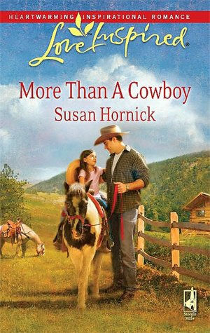 More Than a Cowboy: A Wholesome Western Romance