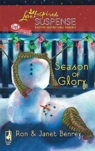 Title: Season of Glory, Author: Ron & Janet Benrey