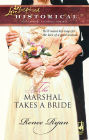 Marshal Takes a Bride