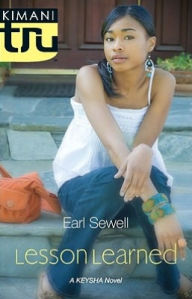 Title: Lesson Learned (Kimani Tru: Kesha Series), Author: Earl Sewell