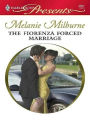 The Fiorenza Forced Marriage