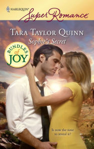 Title: Sophie's Secret, Author: Tara Taylor Quinn