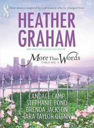 Title: More Than Words, Volume 5, Author: Heather Graham