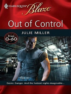 Out of Control (Harlequin Blaze Series #459)