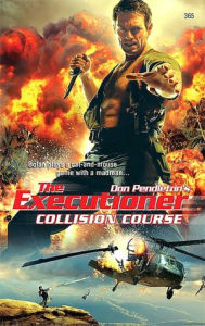 Collision Course (Executioner Series #365)