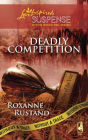 Deadly Competition