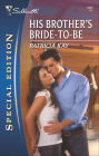 His Brother's Bride-to-Be