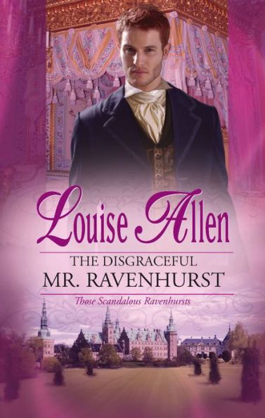 Disgraceful Mr. Ravenhurst (Harlequin Historical #951)