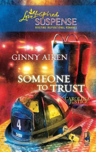 Title: Someone to Trust, Author: Ginny Aiken