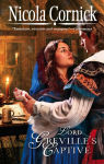 Alternative view 2 of Lord Greville's Captive