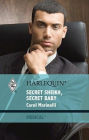 Secret Sheikh, Secret Baby: A Billionaire Romance
