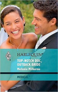 Top-Notch Doc, Outback Bride