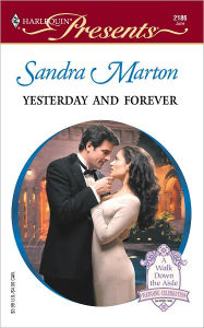 Title: Yesterday and Forever, Author: Sandra Marton