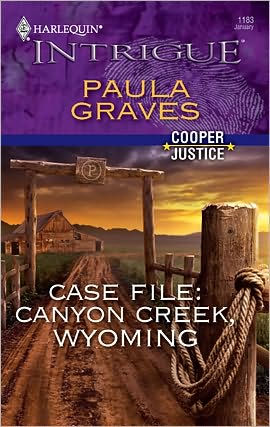 Case File: Canyon Creek, Wyoming (Harlequin Intrigue Series #1183)