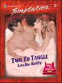 Two to Tangle