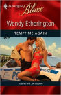 Tempt Me Again (Harlequin Blaze #524)