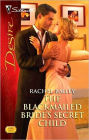 The Blackmailed Bride's Secret Child (Silhouette Desire #1998)