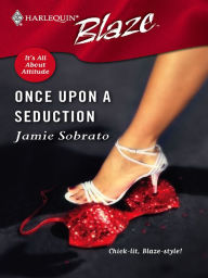 Title: Once upon a Seduction, Author: Jamie Sobrato