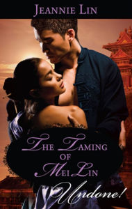 Title: The Taming of Mei Lin, Author: Jeannie Lin