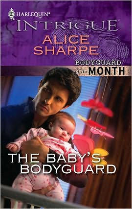 The Baby's Bodyguard (Harlequin Intrigue Series #1209)